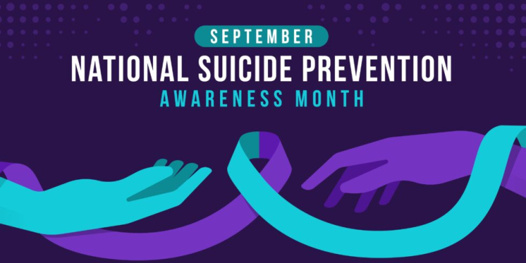 September is Suicide Prevention Month.